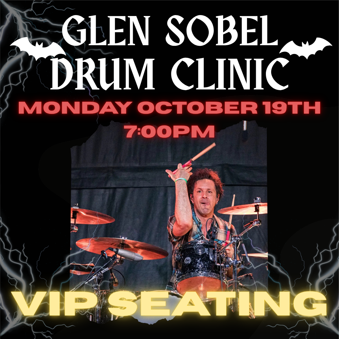 VIP Ticket - Glen Sobel Drum Clinic on Monday October 19th at 7:00PM